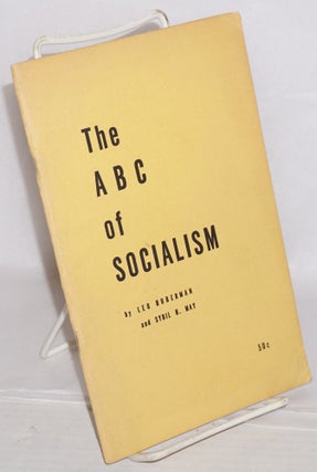 Cat.No: 83929 The ABC of Socialism. Leo Huberman, Sybil H. May