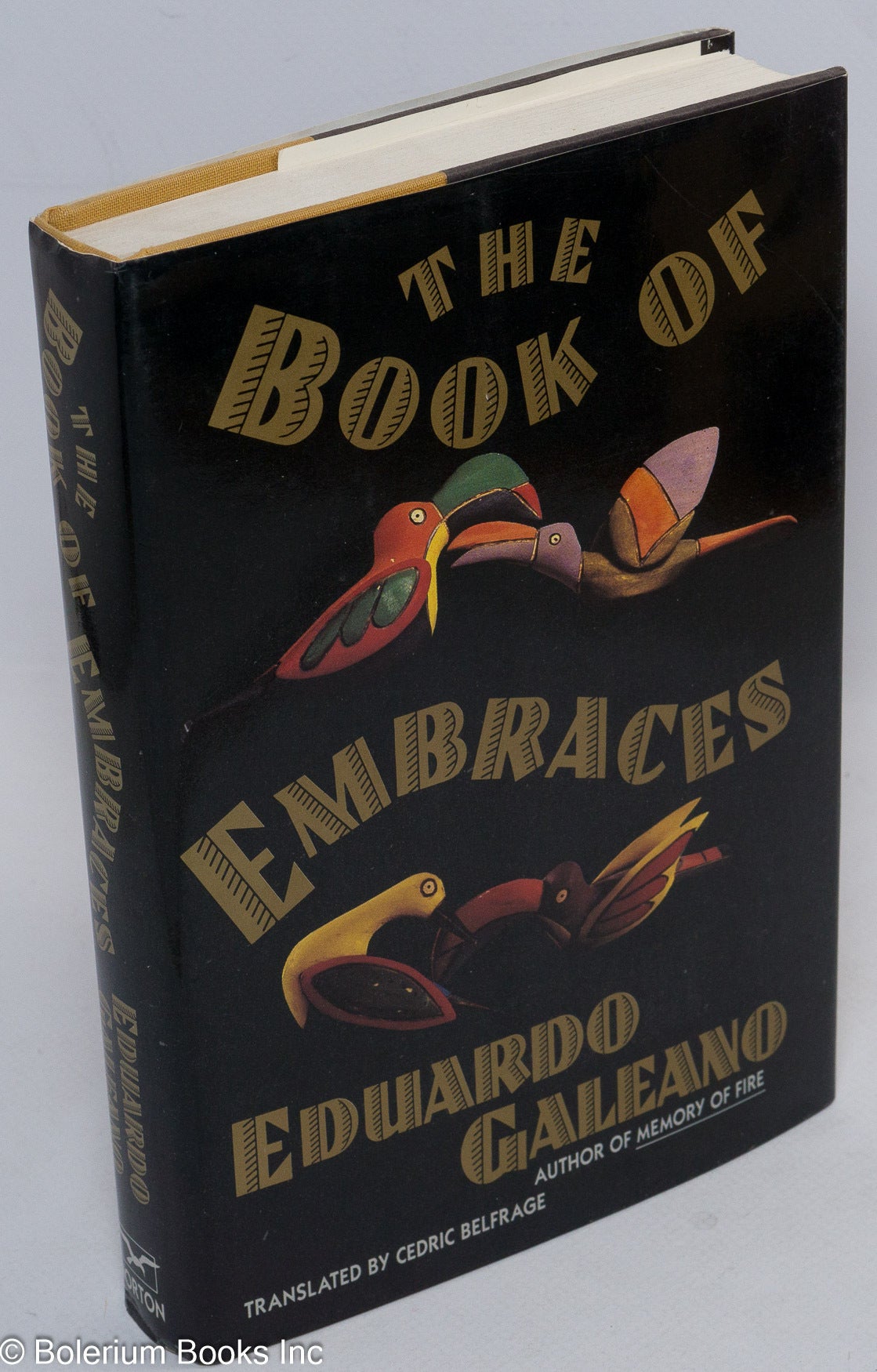 The Book of Embraces signed Eduardo Galeano, Cedric Belfrage, Mark