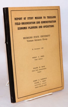 Cat.No: 83956 Report of study mission to Thailand, field organization and administration,...
