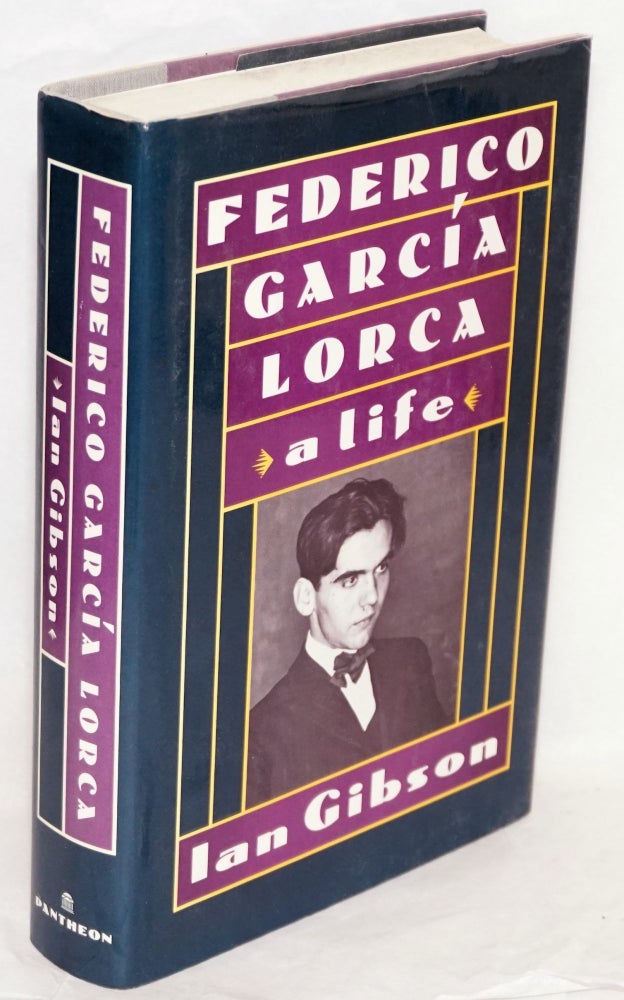 Cat.No: 8449 Federico García Lorca: a life. Ian Gibson.