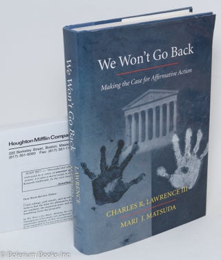 Cat.No: 84575 We won't go back; making the case for affirmative action. Charles R. III...