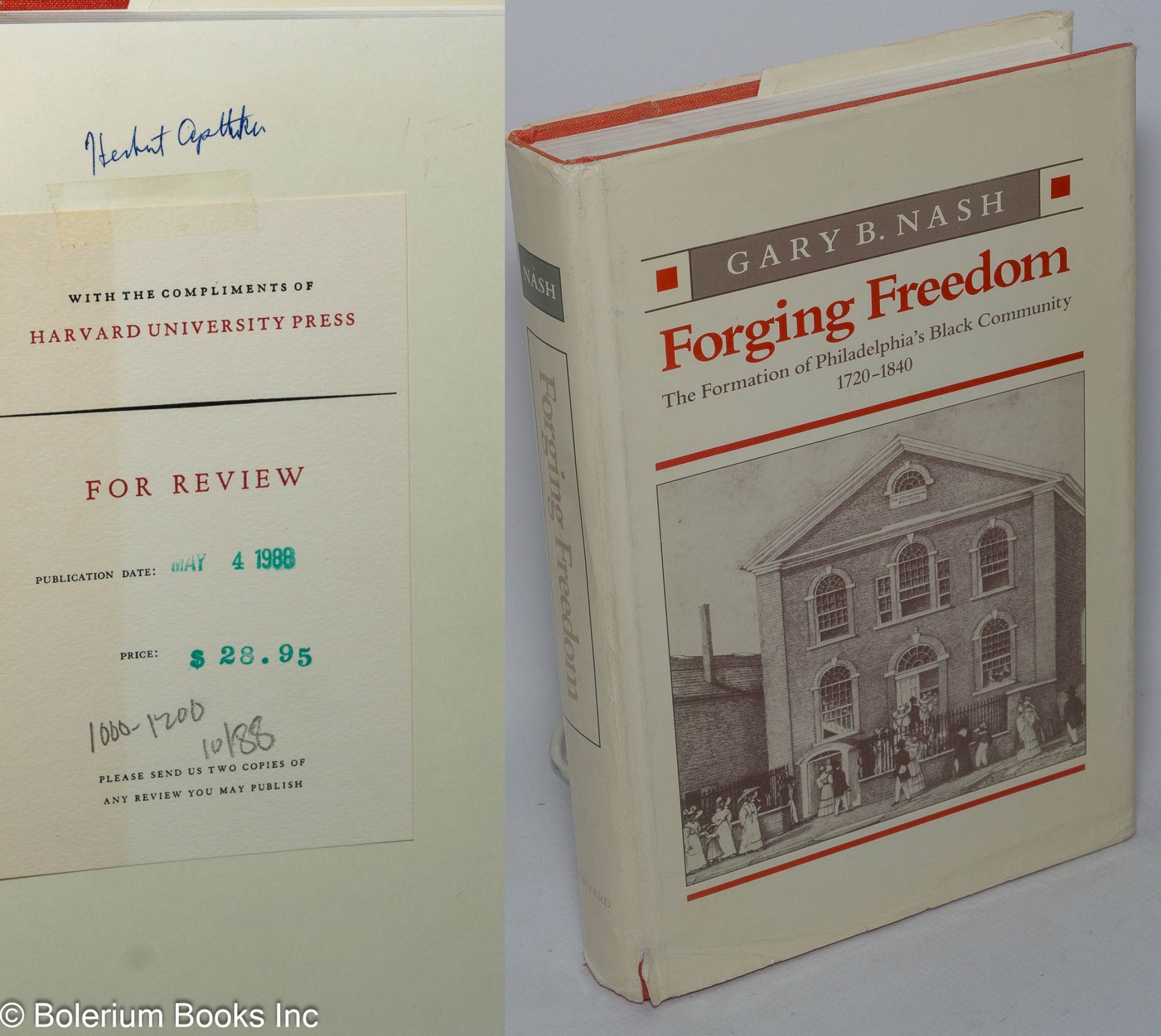 Forging freedom; the formation of Philadelphia's Black community, 1720 ...