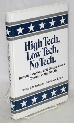 Cat.No: 84635 High tech, low tech, no tech: Recent industrial and occupational change in...
