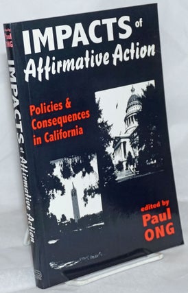 Impacts of affirmative action; policies and consequences in California