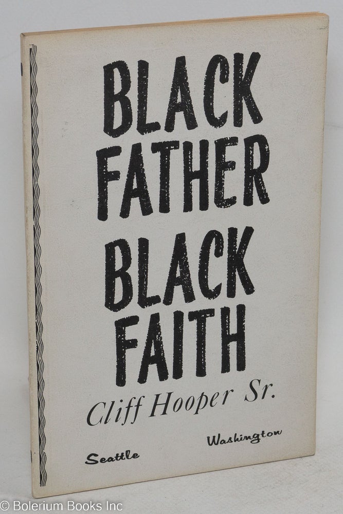 Cat.No: 84968 Black father black faith. Cliff Hooper, Sr.