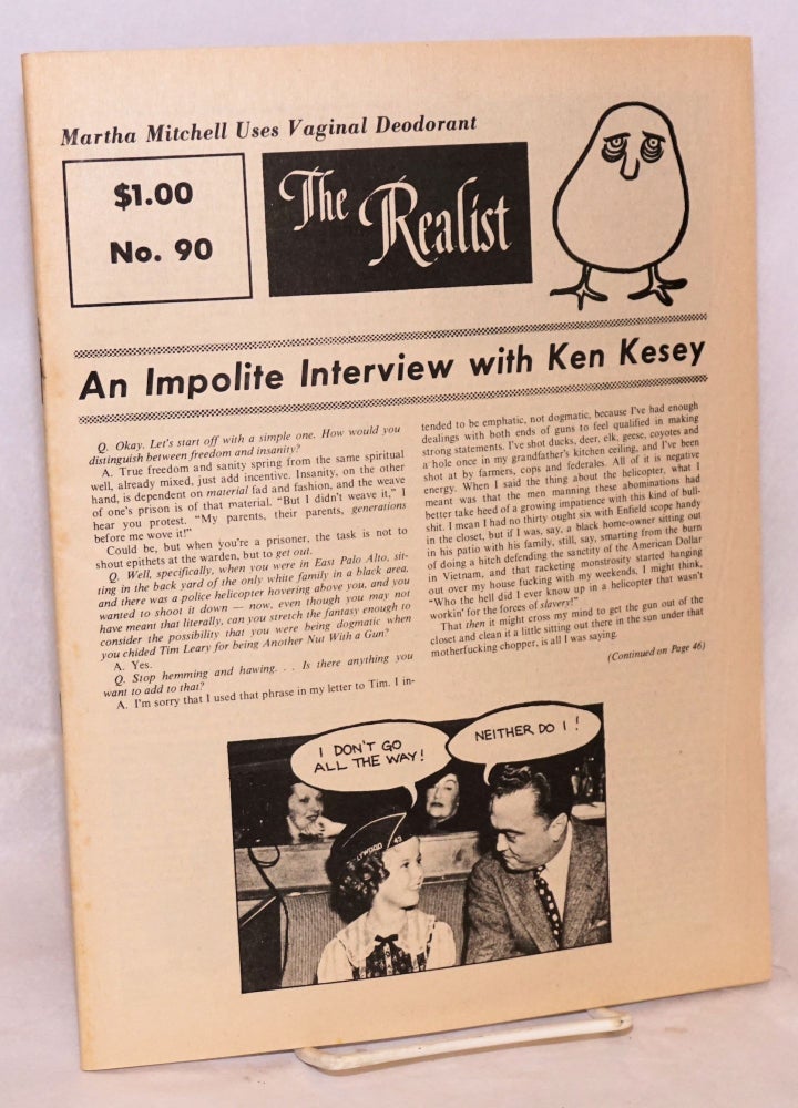 Cat.No: 85035 The Realist [no.90] An impolite interview with Ken Kesey May-June 1971. Paul Krassner, ed, Ken Kesey.