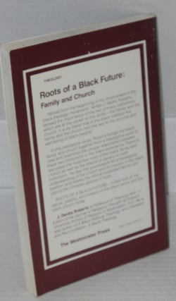 Roots of a black future: family and church