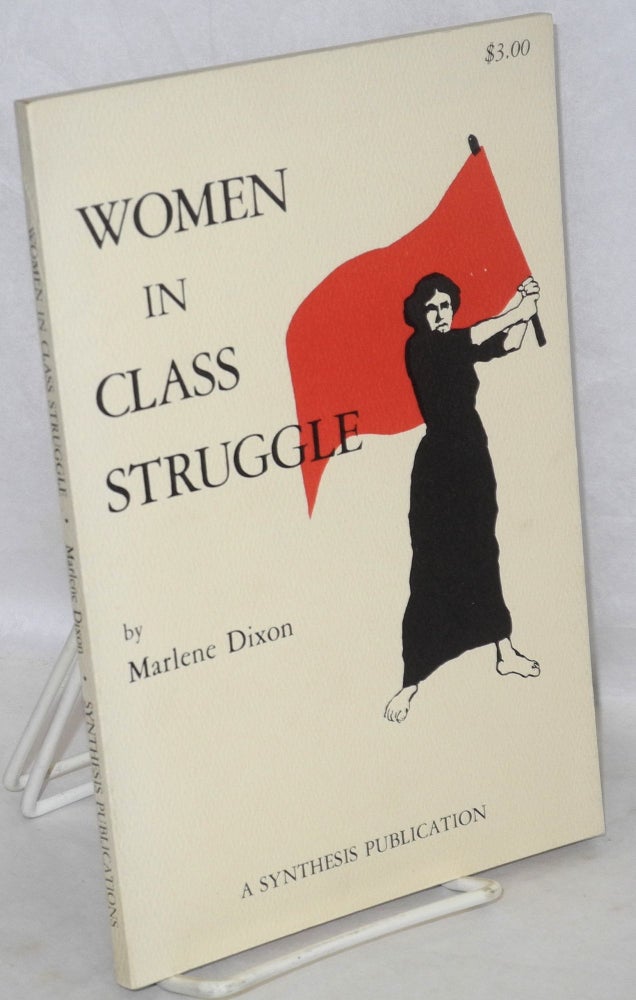 Cat.No: 8533 Women in class struggle. Marlene Dixon.