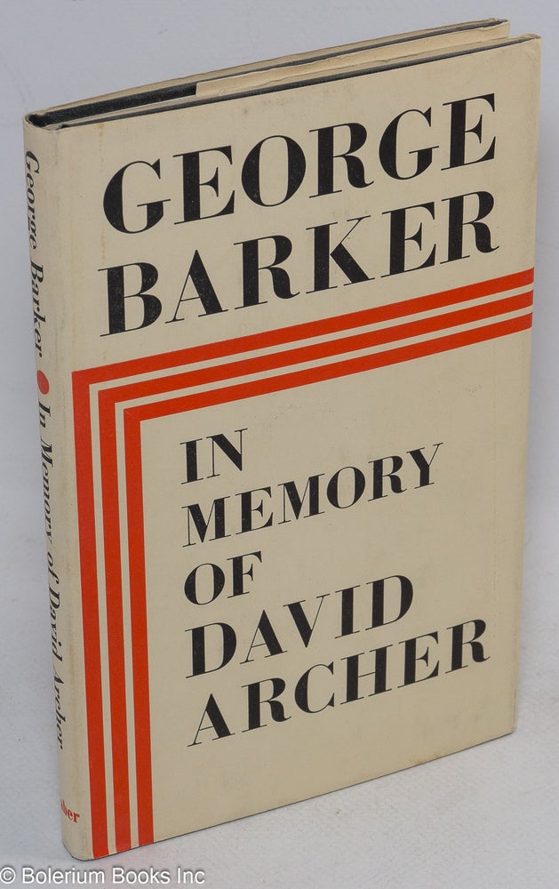 Cat.No: 85330 In Memory of David Archer. George Barker.