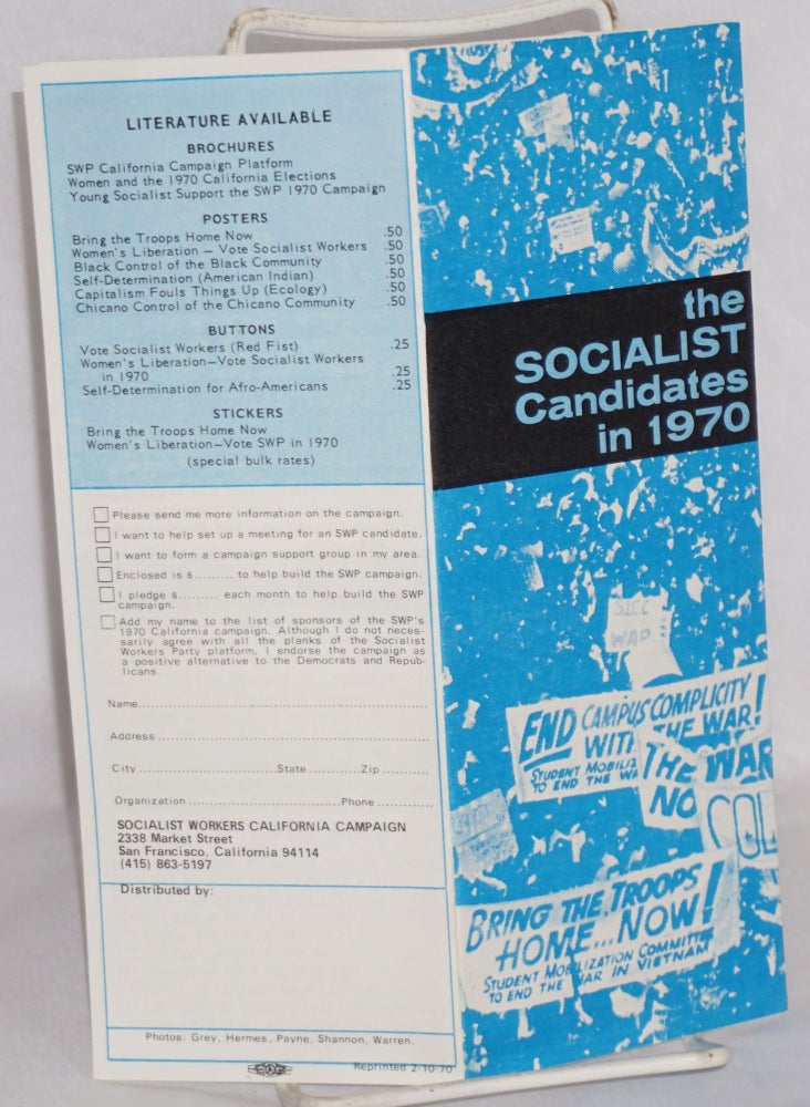 Cat.No: 85424 The Socialist candidates in 1970. Socialist Workers California Campaign.