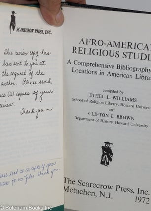 Afro-American religious studies: a comprehensive bibliography with locations in American libraries