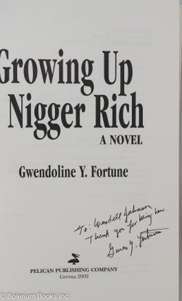 Growing up Nigger Rich; a novel