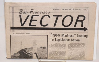 San Francisco Vector; vol. 1; #1, September 15, 1983 - no. 4, October 27, 1983 (4 issue run)