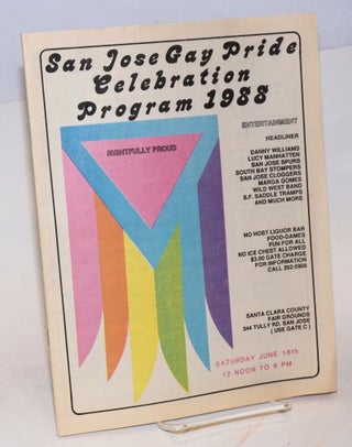 Cat.No: 85919 San Jose Gay Pride Celebration Program 1988, Saturday June 18th, 12 noon to...