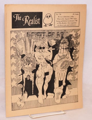 Cat.No: 86310 The realist [no.76]; August 1967 [delayed publication]. Paul Krassner