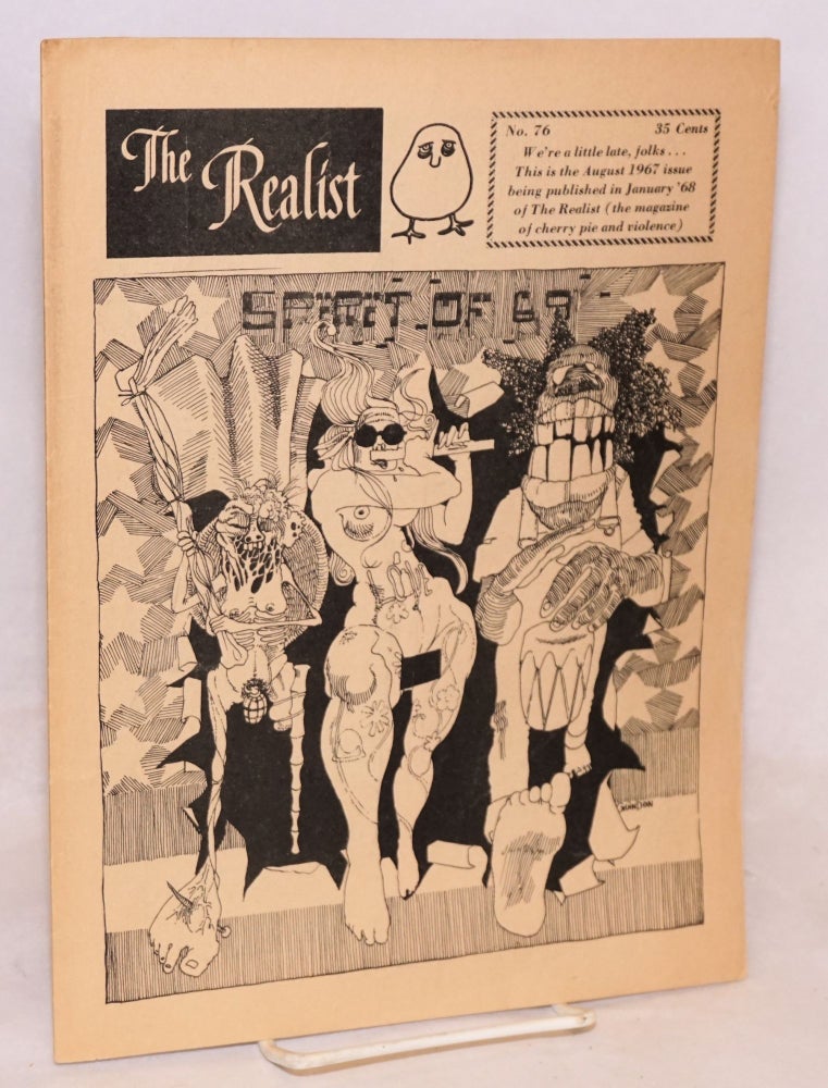 Cat.No: 86310 The realist: no. 76; August 1967 [delayed publication]. Paul Krassner.