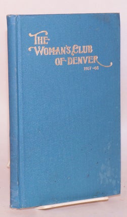 Cat.No: 86545 The woman's club of Denver, 1437 Glenarm Place / fourteenth annual...