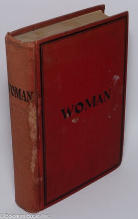 Cat.No: 86547 Woman; her position, influence, and achievement throughout the civilized...