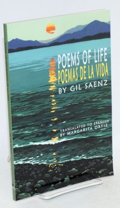 Cat.No: 87025 Poems of life/poemas de la vida; poems written in English and Spanish in a...