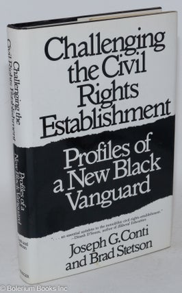 Cat.No: 87140 Challenging the civil rights establishment; profiles of a new Black...