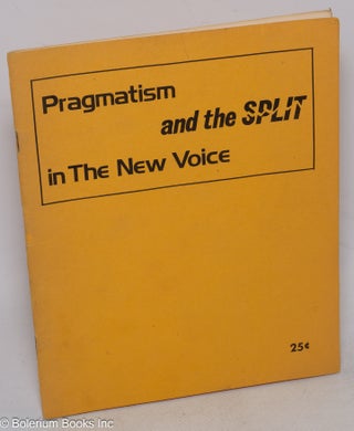 Cat.No: 87256 Pragmatism and the split in The New Voice