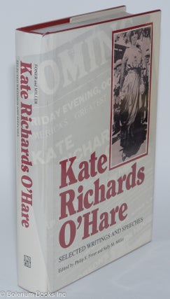 Cat.No: 8730 Kate Richards O'Hare, selected writings and speeches. Edited, with...