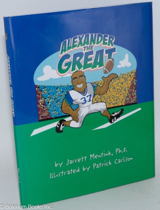 Alexander the great; illustrated by Patrick Carlson