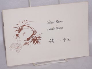 Cat.No: 87792 China Poems. Dennis Brutus, Ko Ching Po