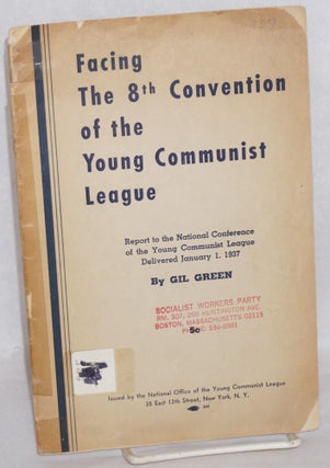 Cat.No: 87898 Facing the 8th Convention of the Young Communist League: report to the...