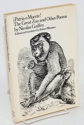 Cat.No: 87973 ¡Patria o muerte! The great zoo and other poems. Nicolás...