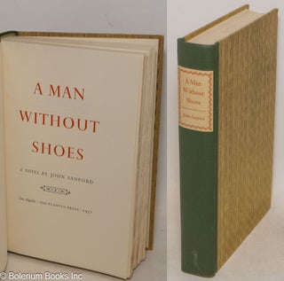 Cat.No: 87995 A man without shoes: a novel. John Sanford