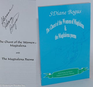 Cat.No: 87998 The Chant of the Women of Magdalena and The Magdalena poems; with author's...