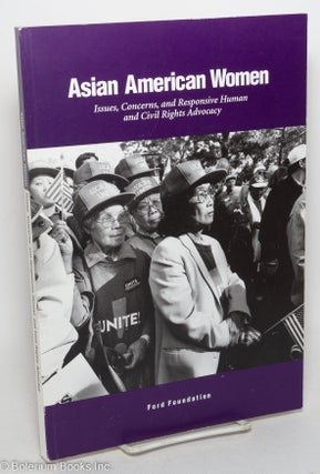 Cat.No: 88255 Asian American women: issues, concerns, and responsive human and civil...