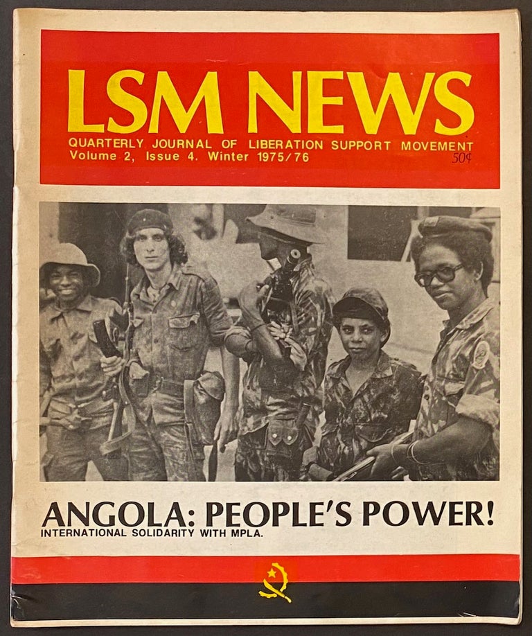 Cat.No: 88410 LSM news: quarterly journal of Liberation Support Movement; Volume 2, Issue 4 (Winter 1975/76)