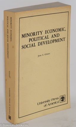Cat.No: 88516 Minority economic. political and social development. Jesse E. Gloster