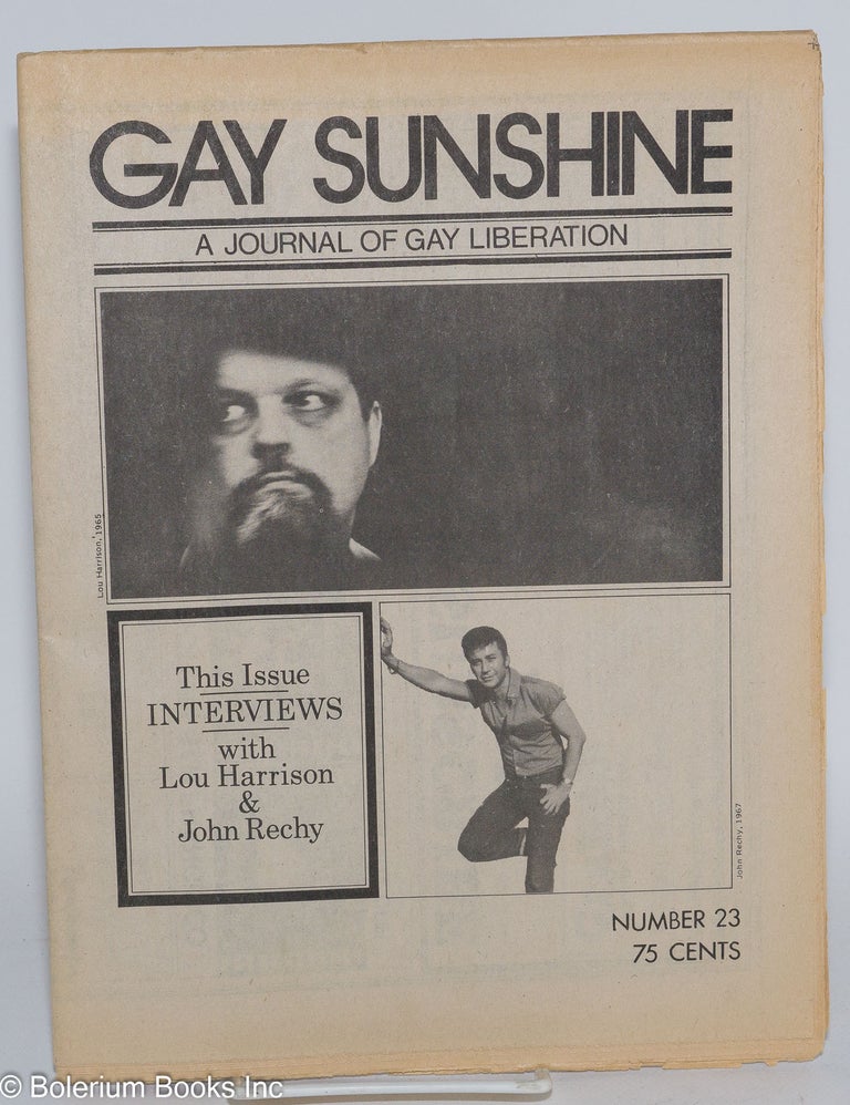 Cat.No: 88614 Gay Sunshine: a newspaper of gay liberation, #23, Prairie Fire: a gay male critique. Winston Leyland, Ron DeLuca John Rechy, Lou Harrison.