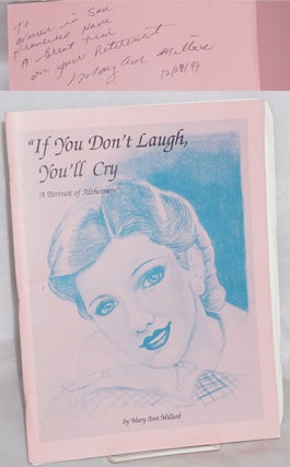 Cat.No: 88630 "If you don't laugh, you'll cry; a portrait of Alzheimer's" Mary Ann Millard
