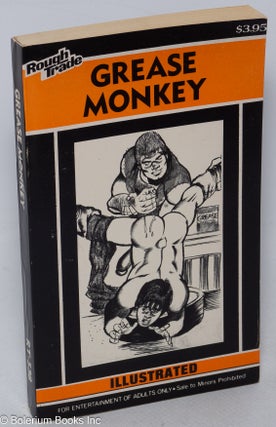 Cat.No: 88687 Grease Monkey: illustrated. cover Anonymous, Adam?