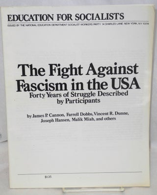 Cat.No: 88945 The fight against fascism in the USA. Forty years of struggle described by...