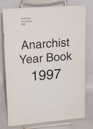 Cat.No: 89254 Anarchist Year Book 1997
