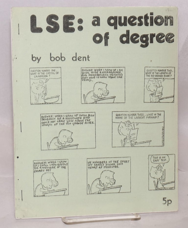 Cat.No: 89264 LSE: a question of degree. Bob Dent.