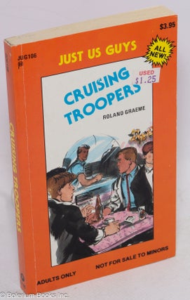 Cat.No: 89340 Cruising Troopers. Roland Graeme, Brad Alan Deamer