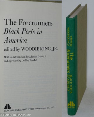 Cat.No: 89522 The Forerunners; black poets in America, with an introduction Addison...