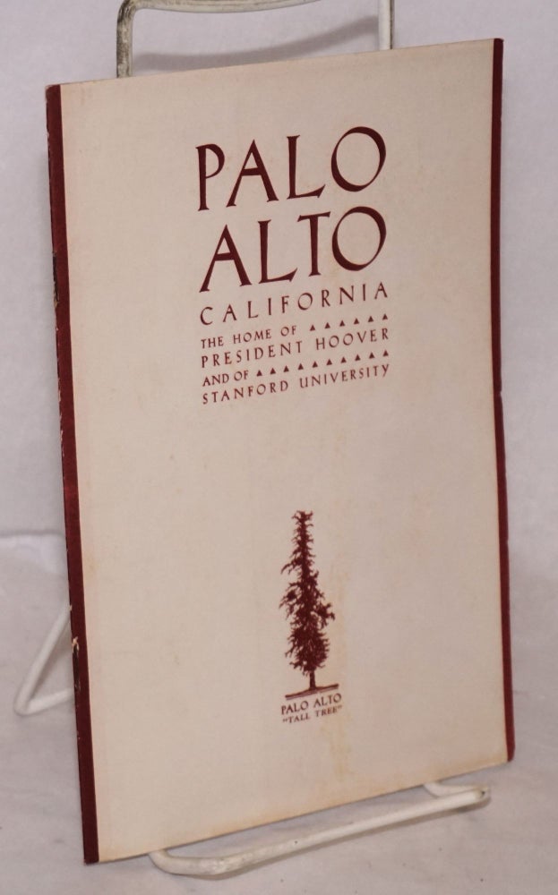 Cat.No: 89544 Palo Alto California: the home of President Hoover and of Stanford University