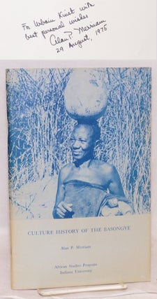 Cat.No: 89960 Culture history of the Basongye. Alan P. Merriam