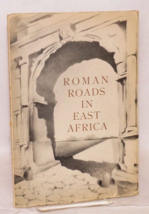 Cat.No: 89966 Roman roads in East Africa