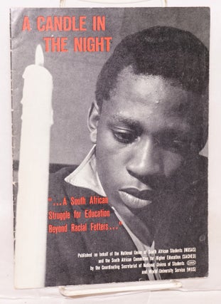Cat.No: 90032 A Candle in the Night: A South African struggle for education beyond fetters