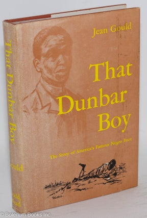 Cat.No: 90117 That Dunbar boy; the story of America's famous Negro poet, illustrated by...