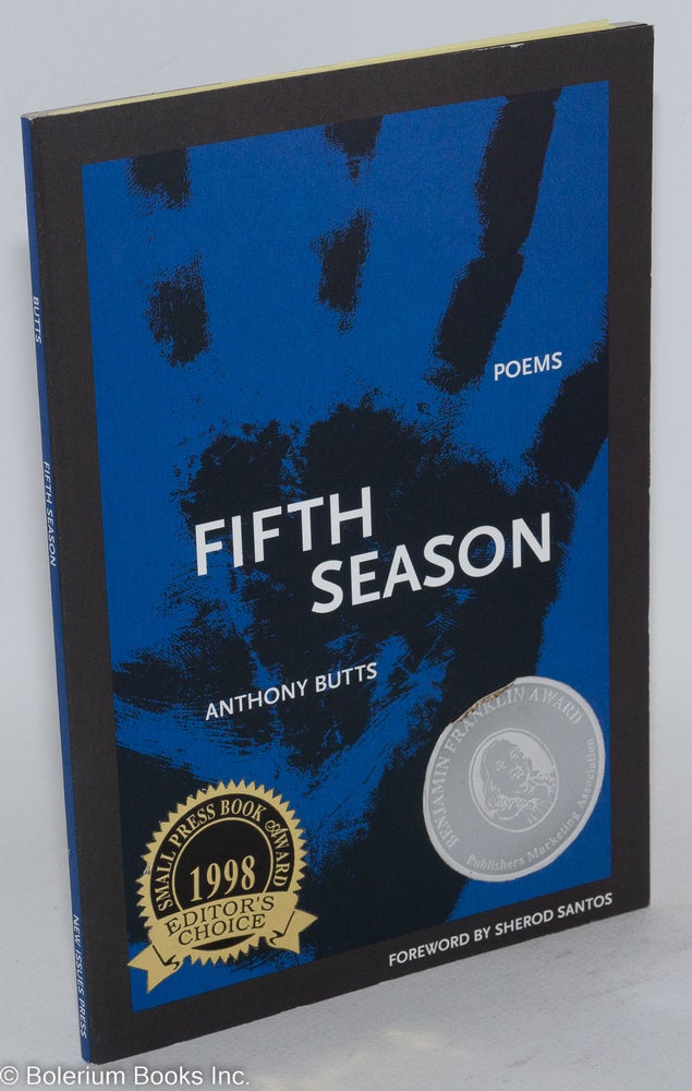 Cat.No: 90164 Fifth season; foreword by Sherod Santos. Anthony Butts.