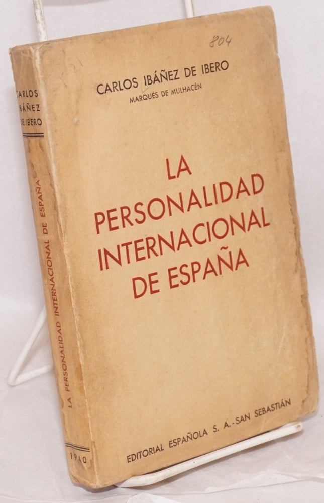 Cat.No: 9035 La personalidad internacional de España. Carlos Ibáñez de Ibero.